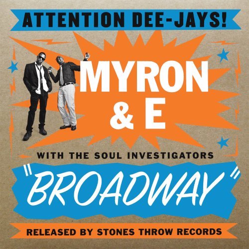 MYRON AND E WITH THE SOUL INVESTIGATORS - BROADWAY