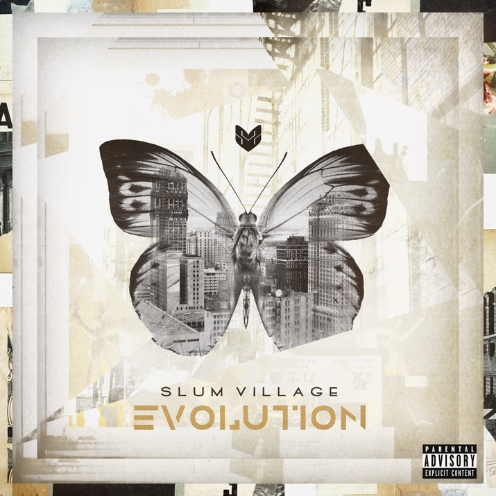 SLUM VILLAGE - EVOLUTION